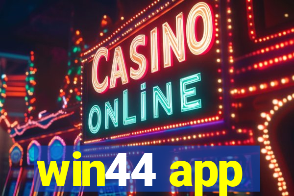 win44 app